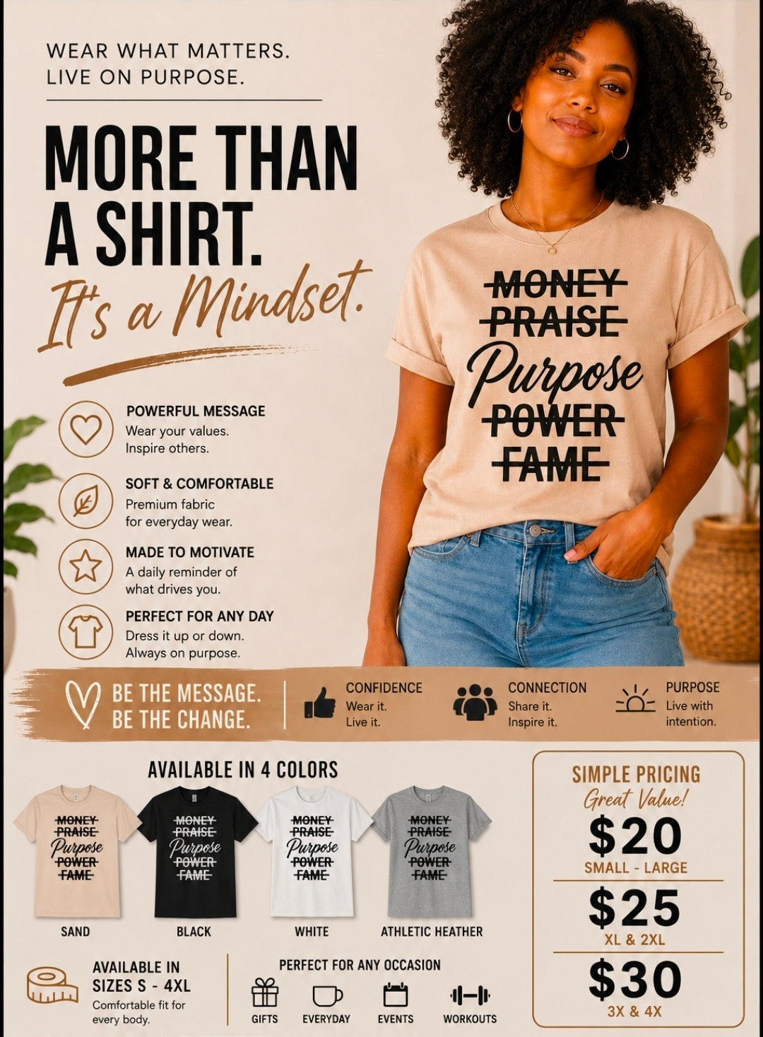 Purpose Over Money, Praise, Power & Fame | Inspirational Purpose T-Shirt