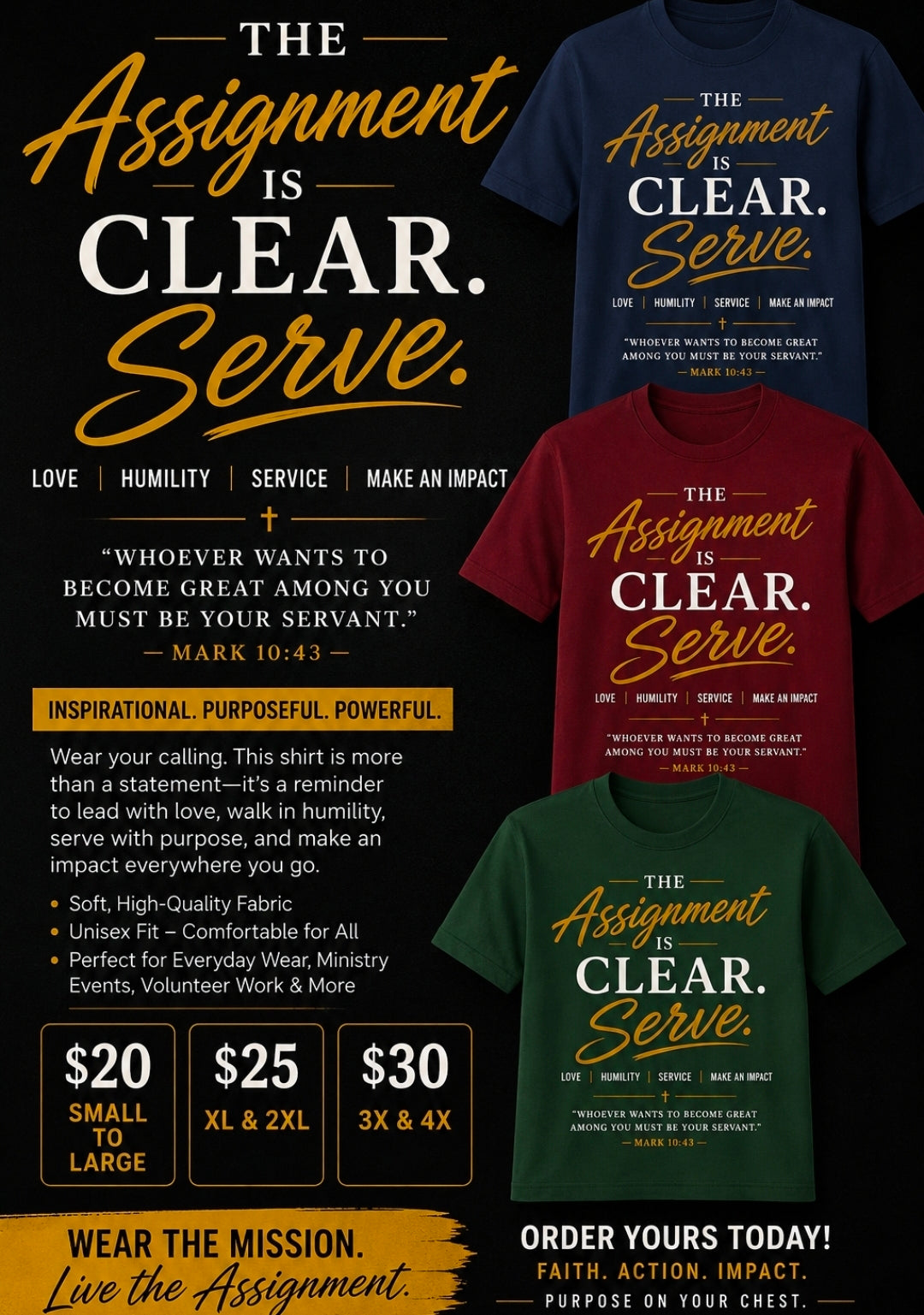 The Assignment is Clear: Serve T-Shirt