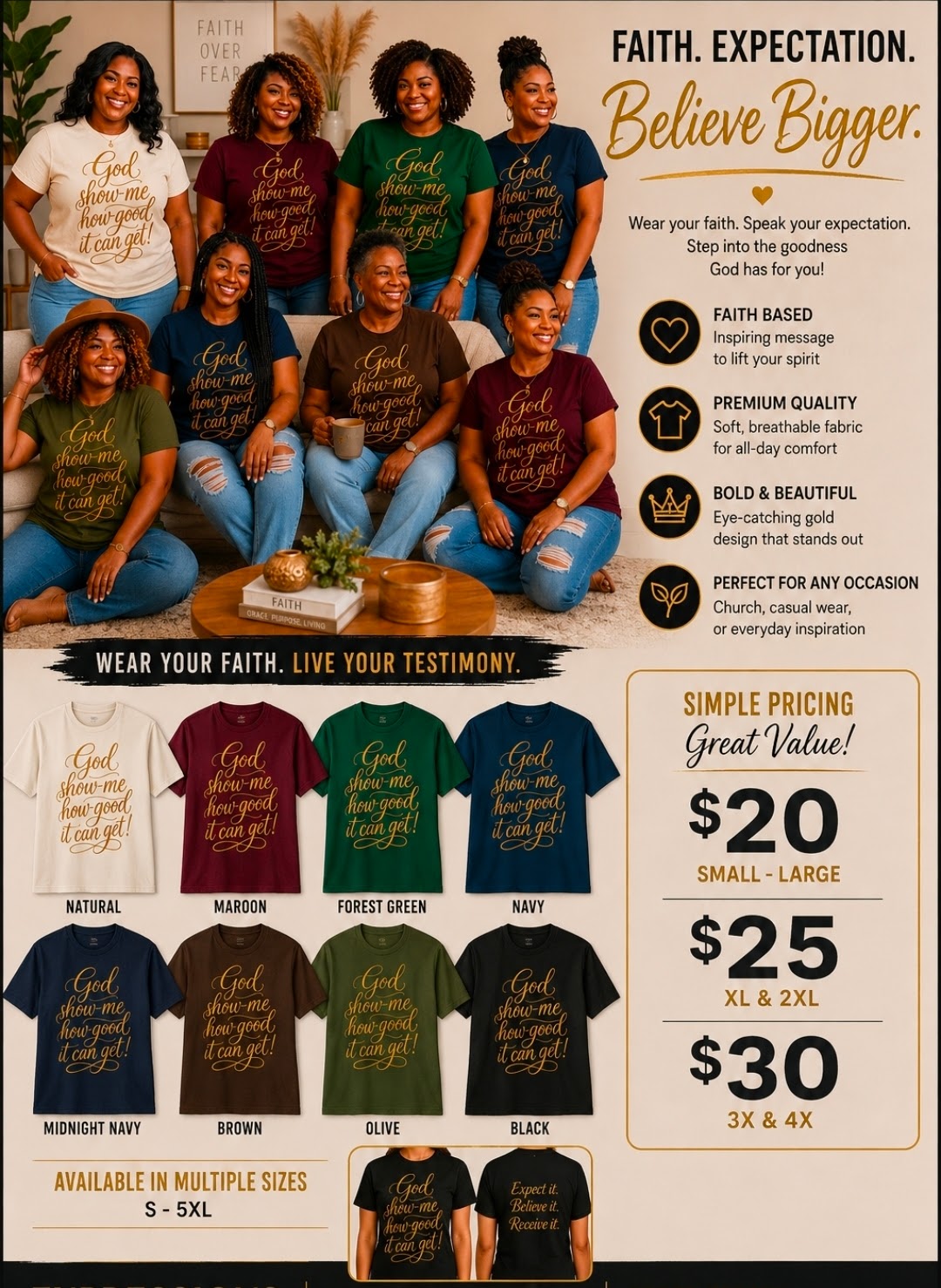God, Show Me How Good It Can Get! Faith T-Shirt